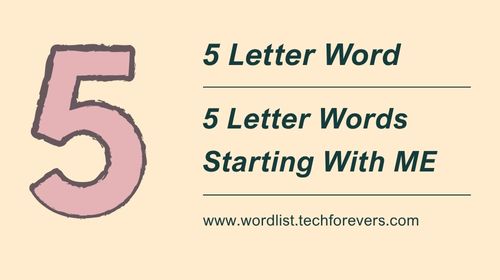 5 Letter Words Starting With ME