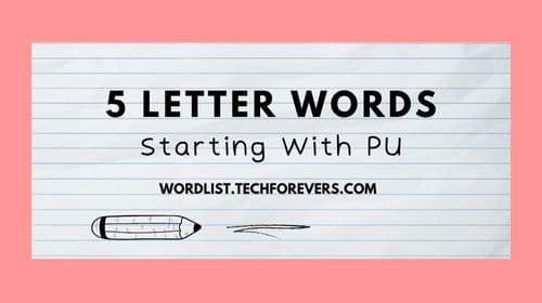 5 Letter Words Starting With PU